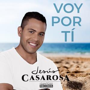 Jesus Casarosa - Voy Por Ti.jpg